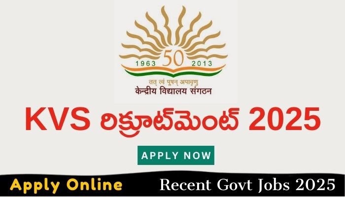 KVS రిక్రూట్మెంట్ 2025